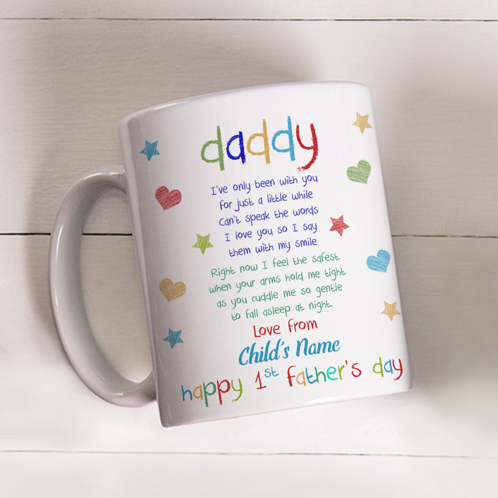 Daddy Hold Me - Personalized Custom Coffee Mug