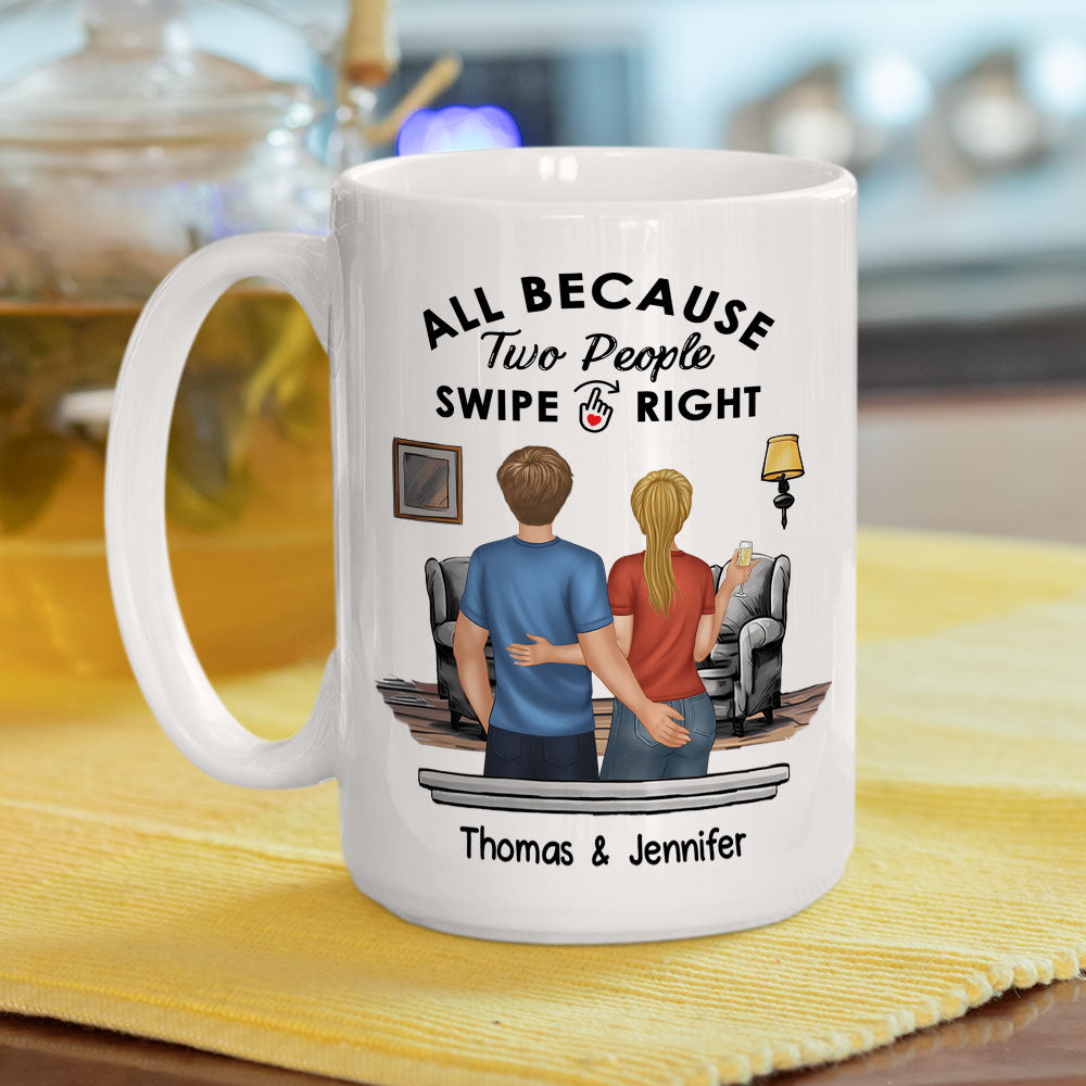 All Because - Personalized Custom Coffee Mug