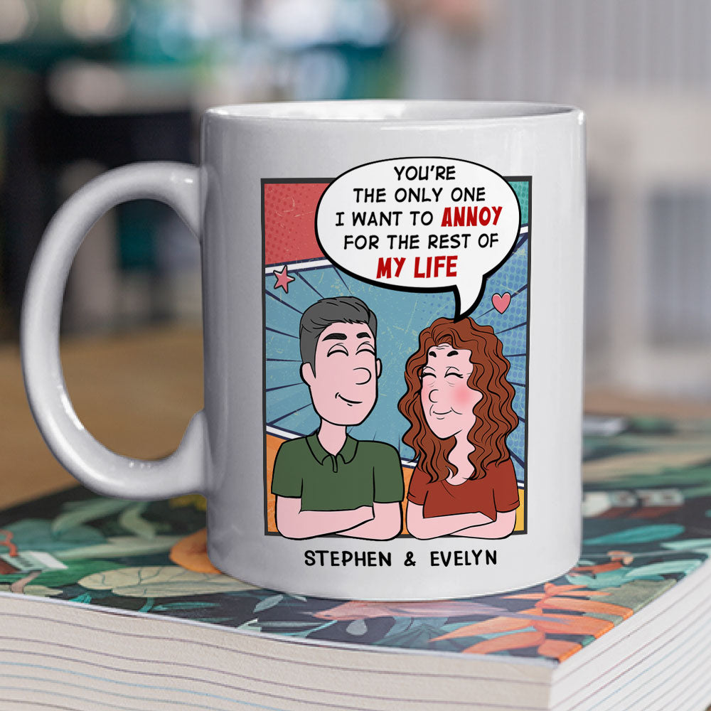 Only One For Life - Personalized Custom Coffee Mug