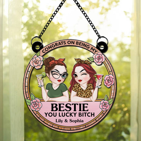 Congrats On Being My Bestie - Personalized Custom Suncatcher