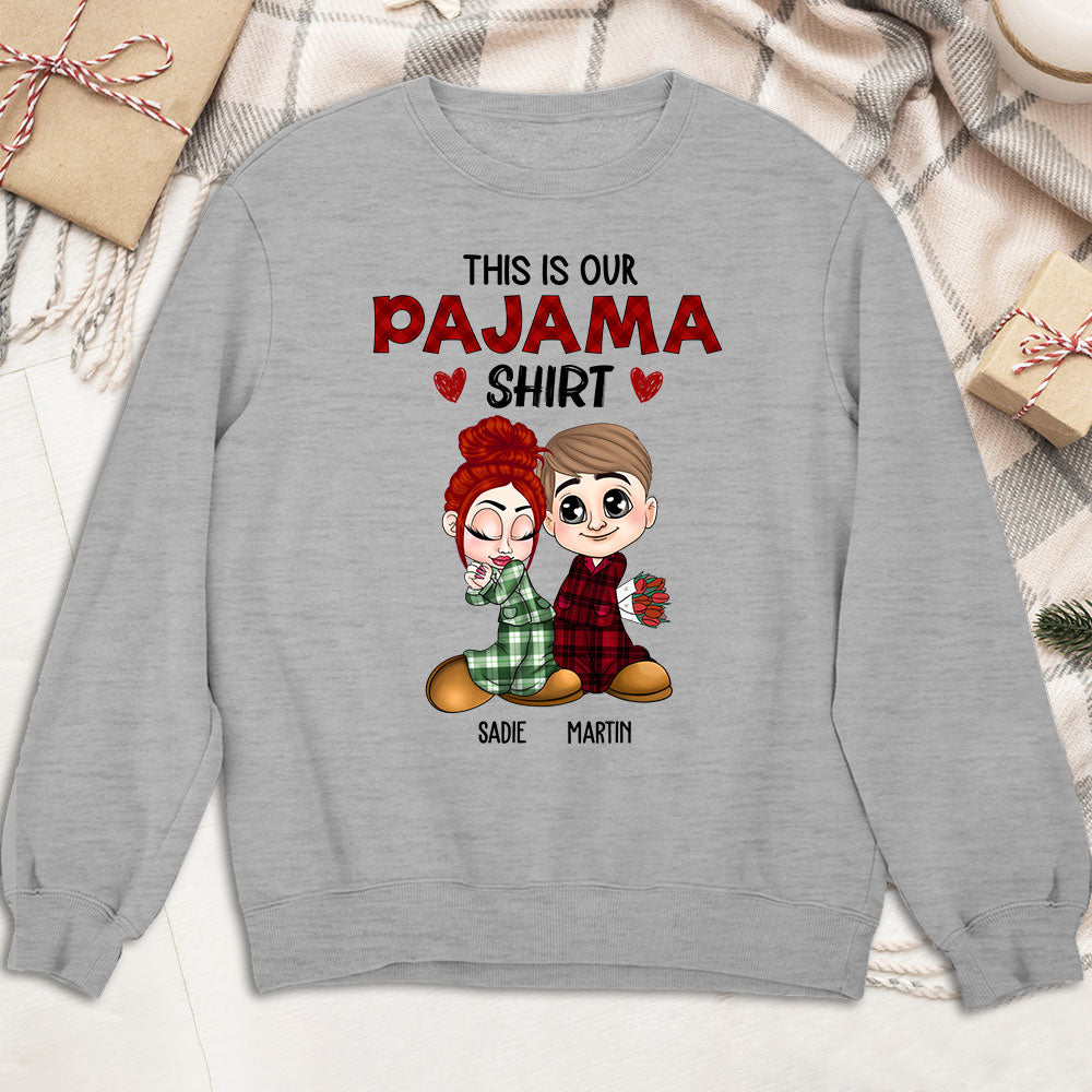 Our Pajama Shirt - Personalized Custom Shirt