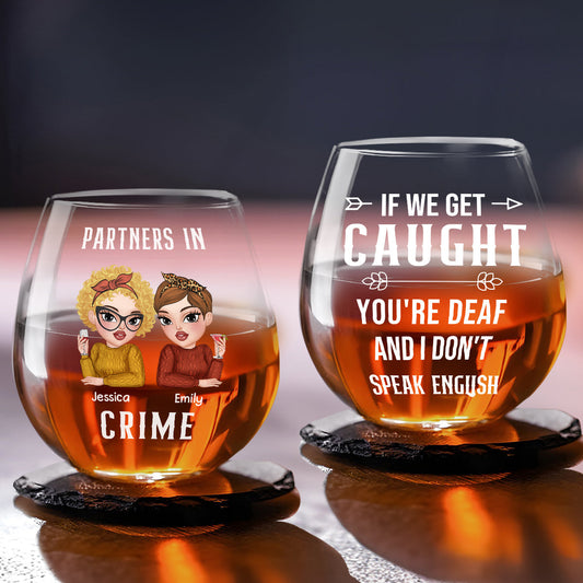 Partners In Crime - Personalized Custom Wine Glass