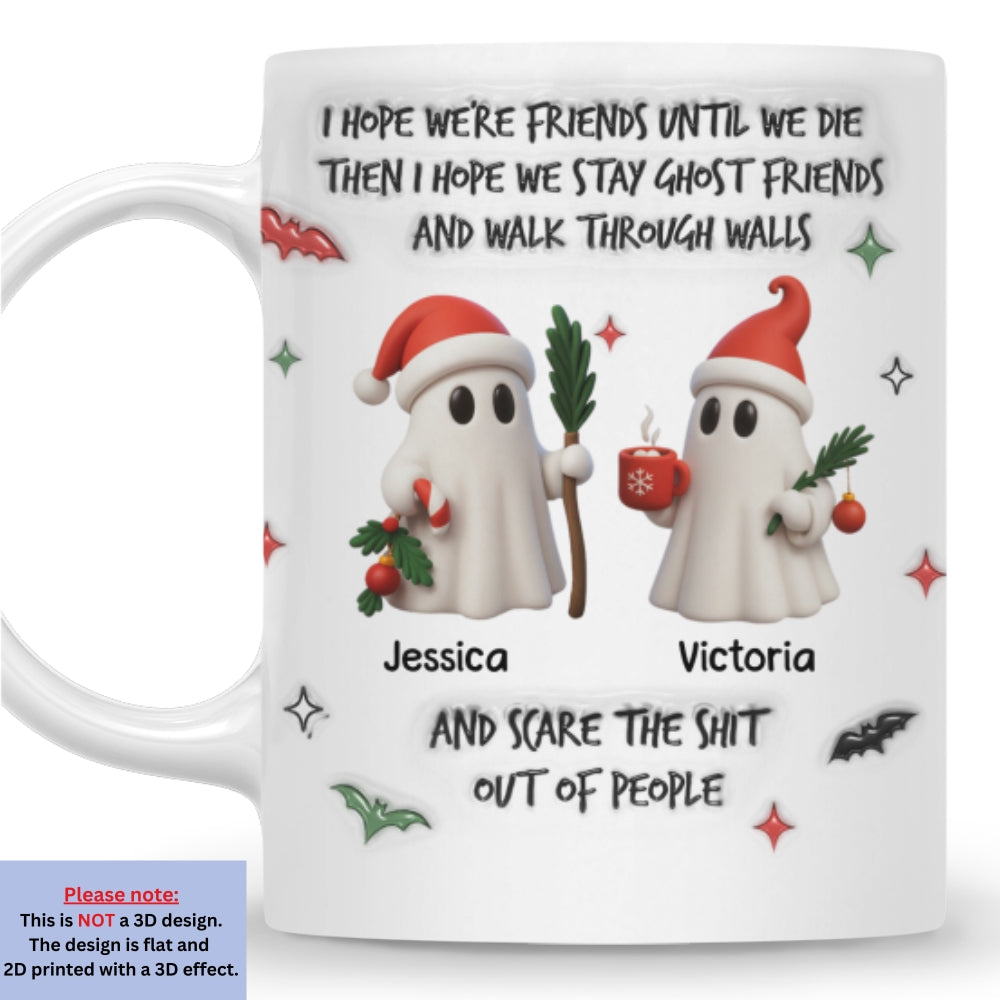 Walking Through Walls With You - Personalized Custom 3D Inflated Effect Mug