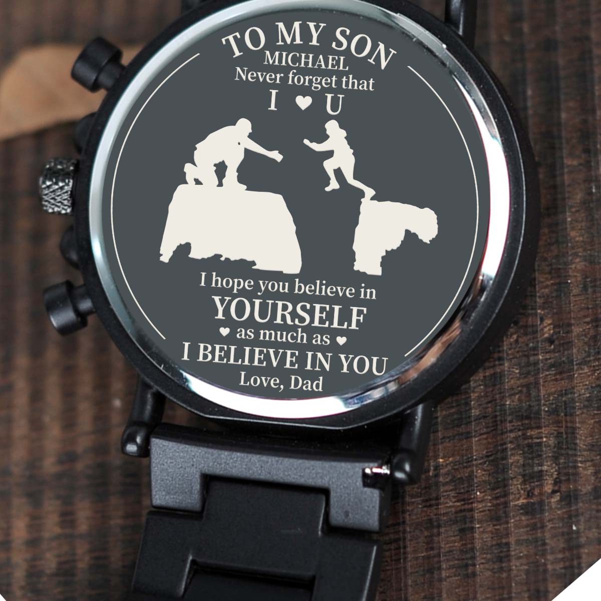 I Believe In You - Personalized Engraved Wooden Watches GQ026
