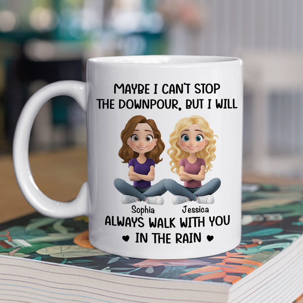 Walk With You In The Rain - Personalized Custom Coffee Mug