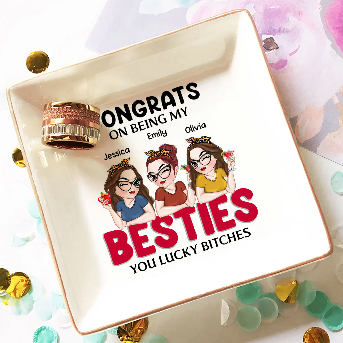 Congrats On Being My Bestie - Personalized Custom Jewelry Dish