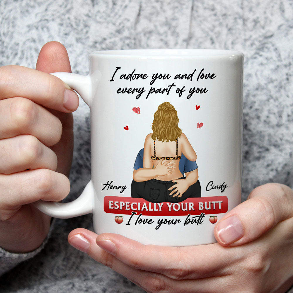 I Love Your Butt - Personalized Custom Coffee Mug
