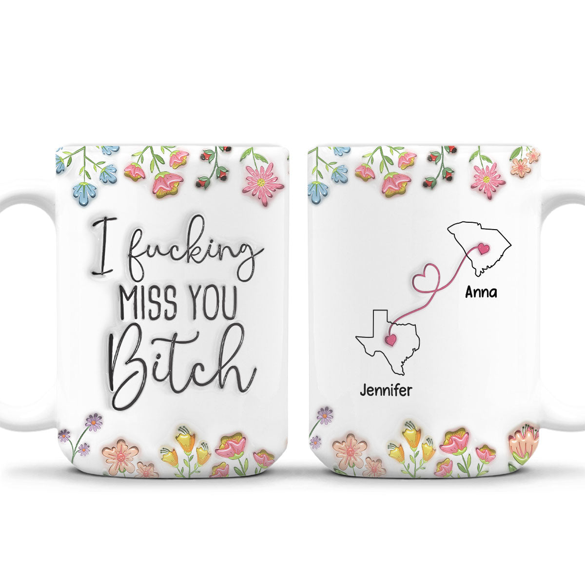 Always Miss You - Personalized Custom 3D Inflated Effect Mug
