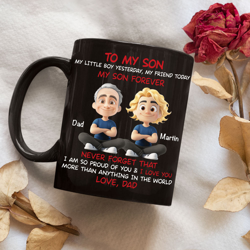 My Son Forever Black Version - Personalized Custom Coffee Mug