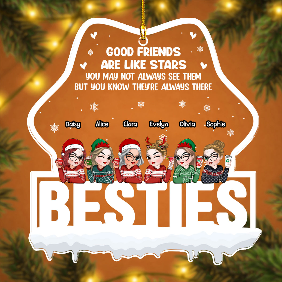 Good Friends Are Always There - Personalized Custom Acrylic Ornament