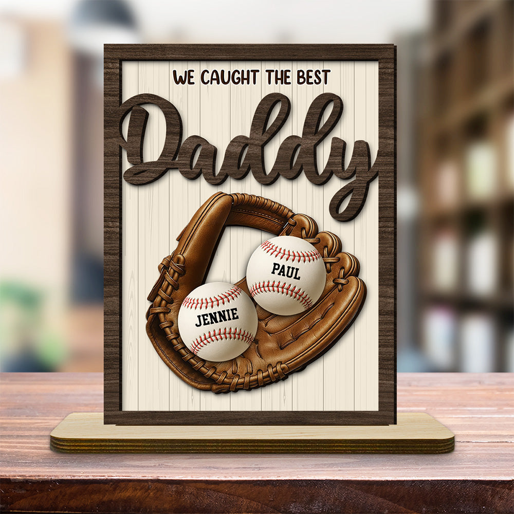 Our Best Daddy - Personalized Custom 2-Layer Wood Plaque With Flat Base