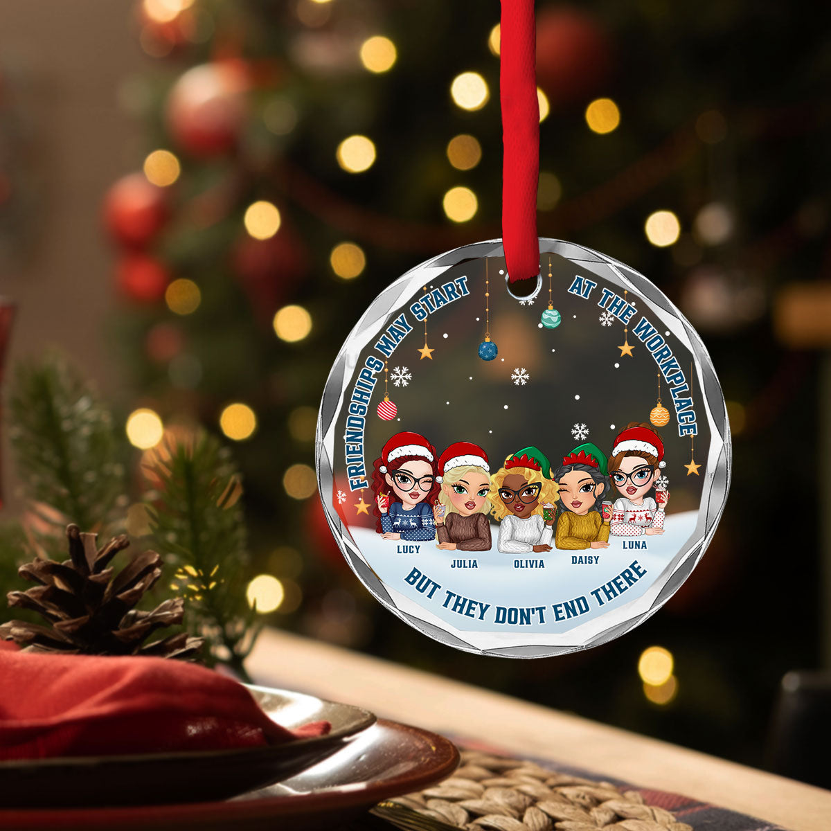 Friendships Start At Work, But It Does Not End There - Personalized Custom Glass Ornament