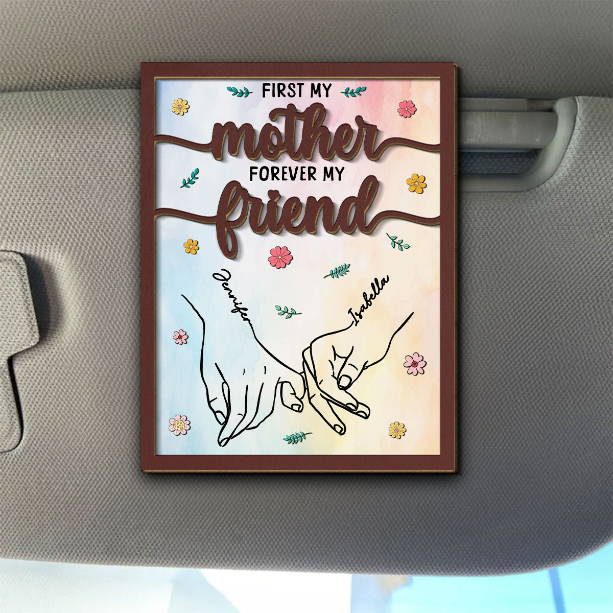 First My Mother - Personalized Custom Car Visor Clip