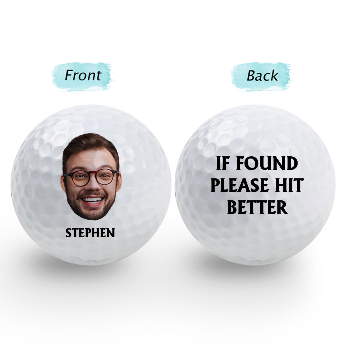 If Found Return To This Guy - Personalized Golf Ball