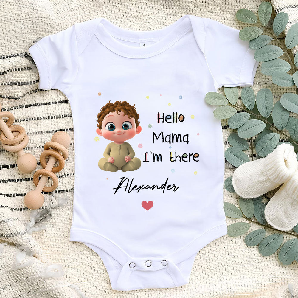 Mommy I Am There - Personalized Custom Baby Onesie