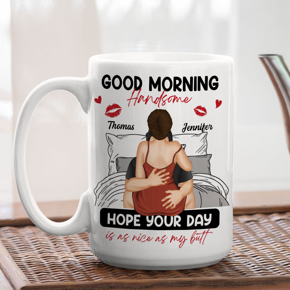 Good Morning Handsome - Personalized Custom Coffee Mug