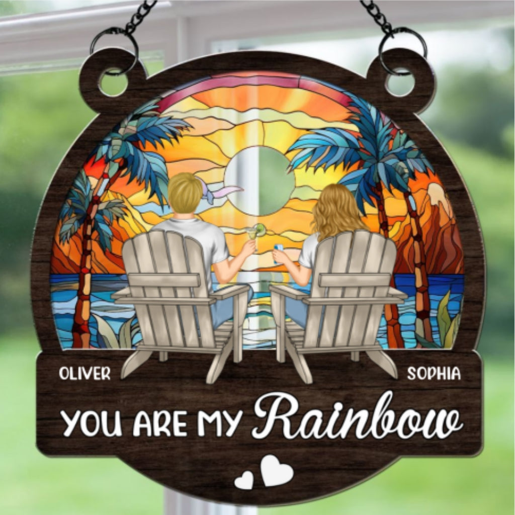 You Are My Rainbow - Personalized Custom Suncatcher