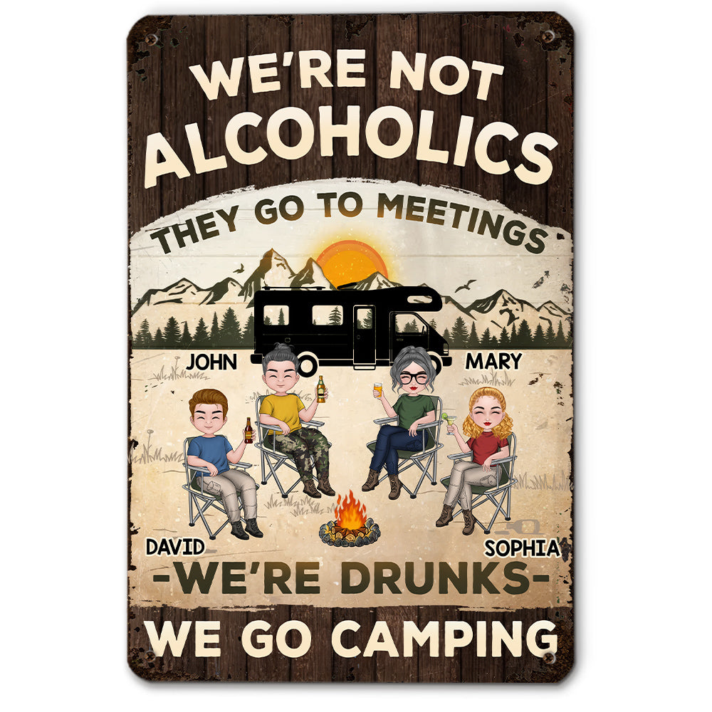 We Are Not Alcoholics - Personalized Custom Metal Signs
