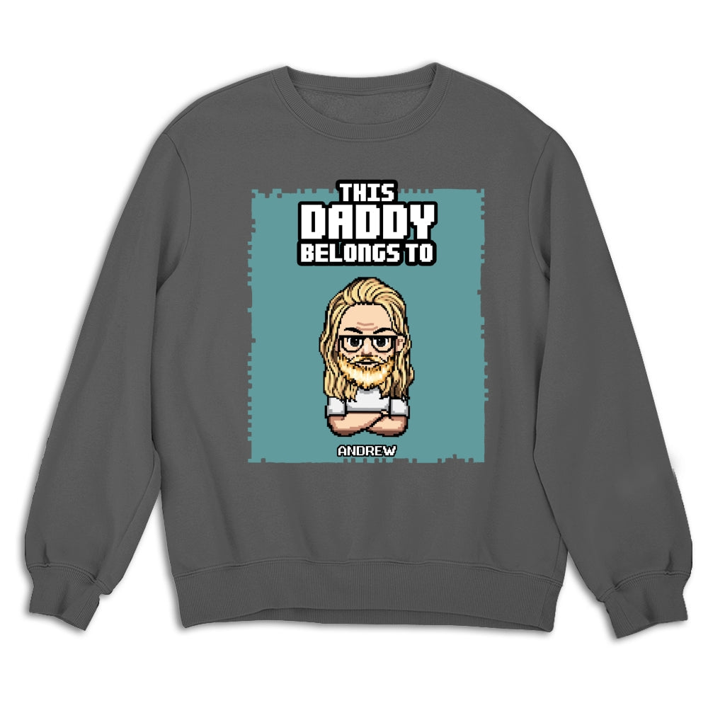 This Daddy Belongs To - Personalized Custom Shirt