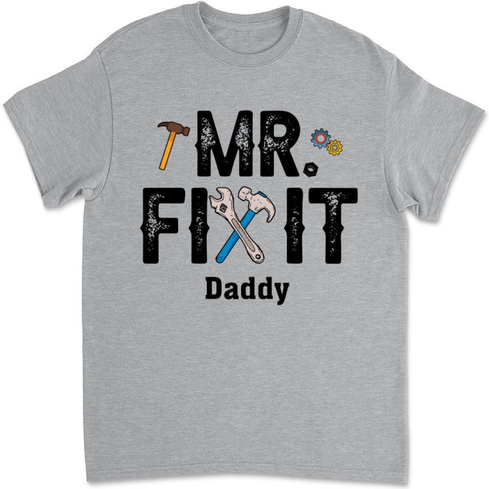 Mr Fix It And Little Broke It - Personalized Custom T-shirt And Onesie