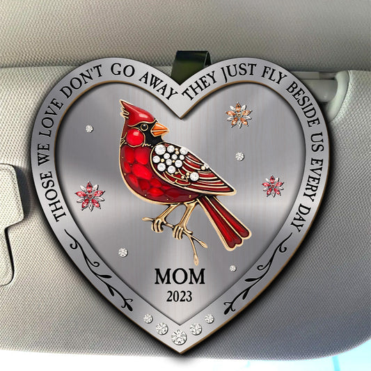 Cardinal Those We Love Fly Beside Us Everyday - Personalized Custom Car Visor Clip