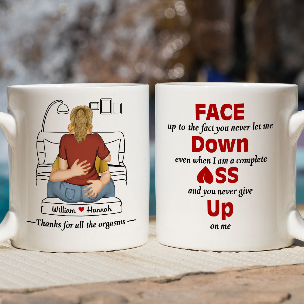 Face Up To The Fact - Personalized Custom Coffee Mug