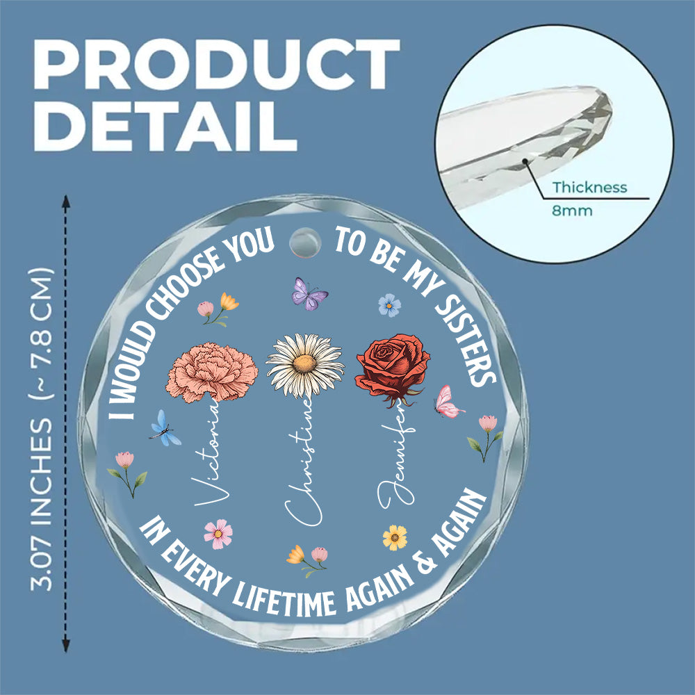 Choose You To Be My Sister - Personalized Custom Glass Ornament