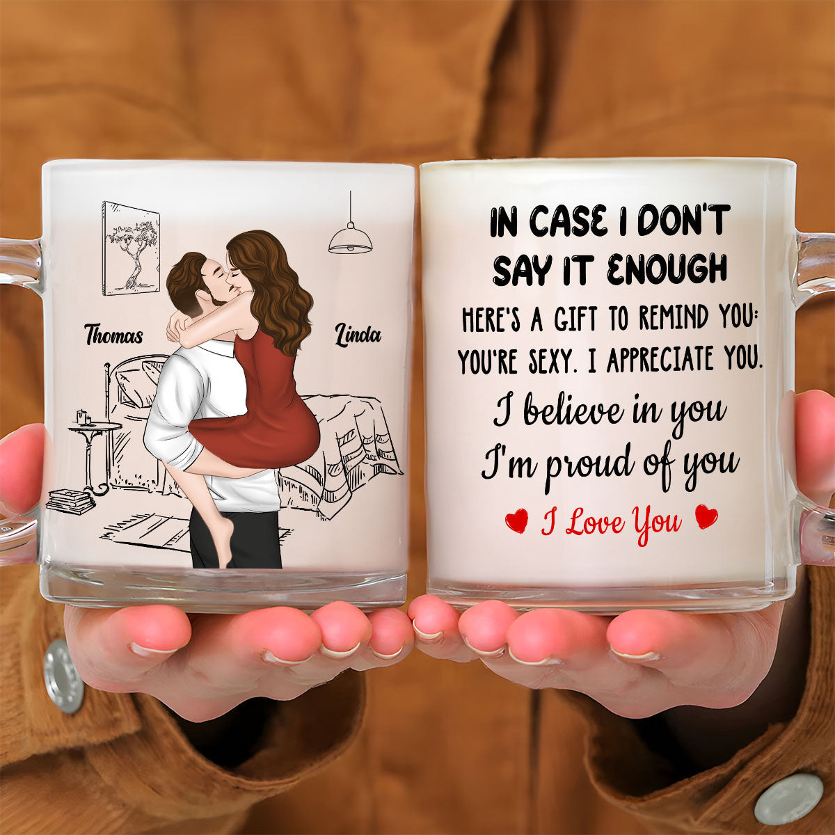 I Believe In You - Personalized Custom Glass Mug