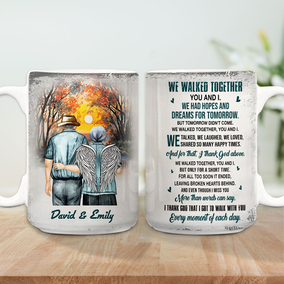 We Walked Together You And I - Personalized Custom Coffee Mug