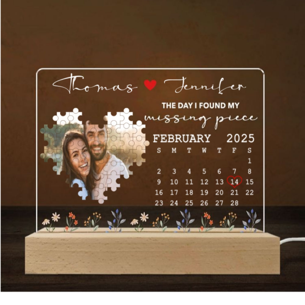 The Day I Found My Missing Piece - Personalized Custom LED Light