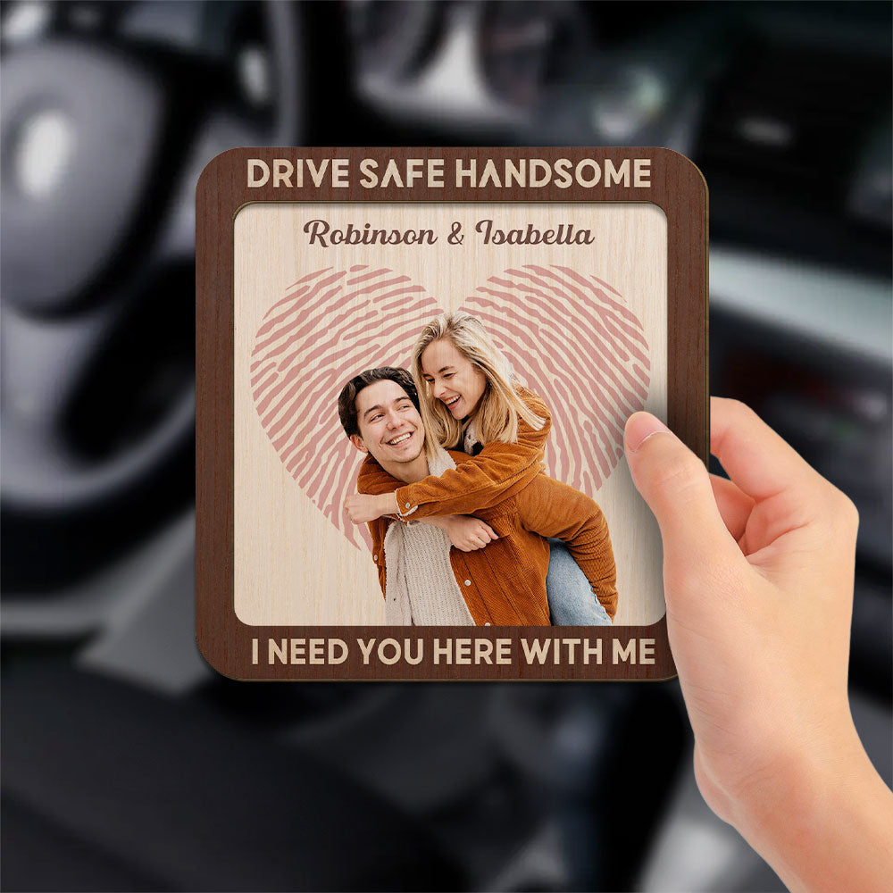 Drive Safe Handsome Photo - Personalized Custom Car Visor Clip