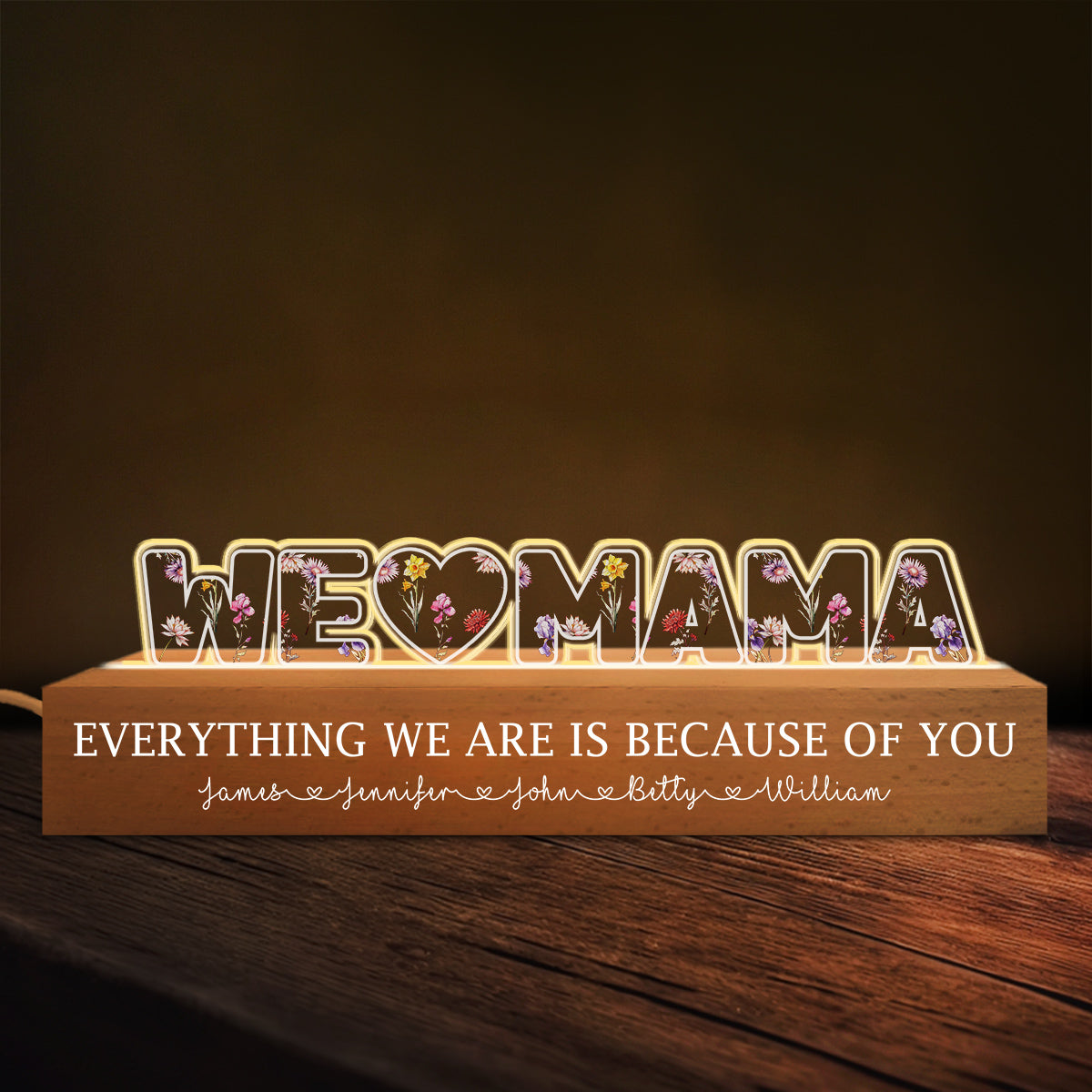 Everything We Are Is Because Of You  - Personalized Custom Acrylic Letters 3D LED Night Light