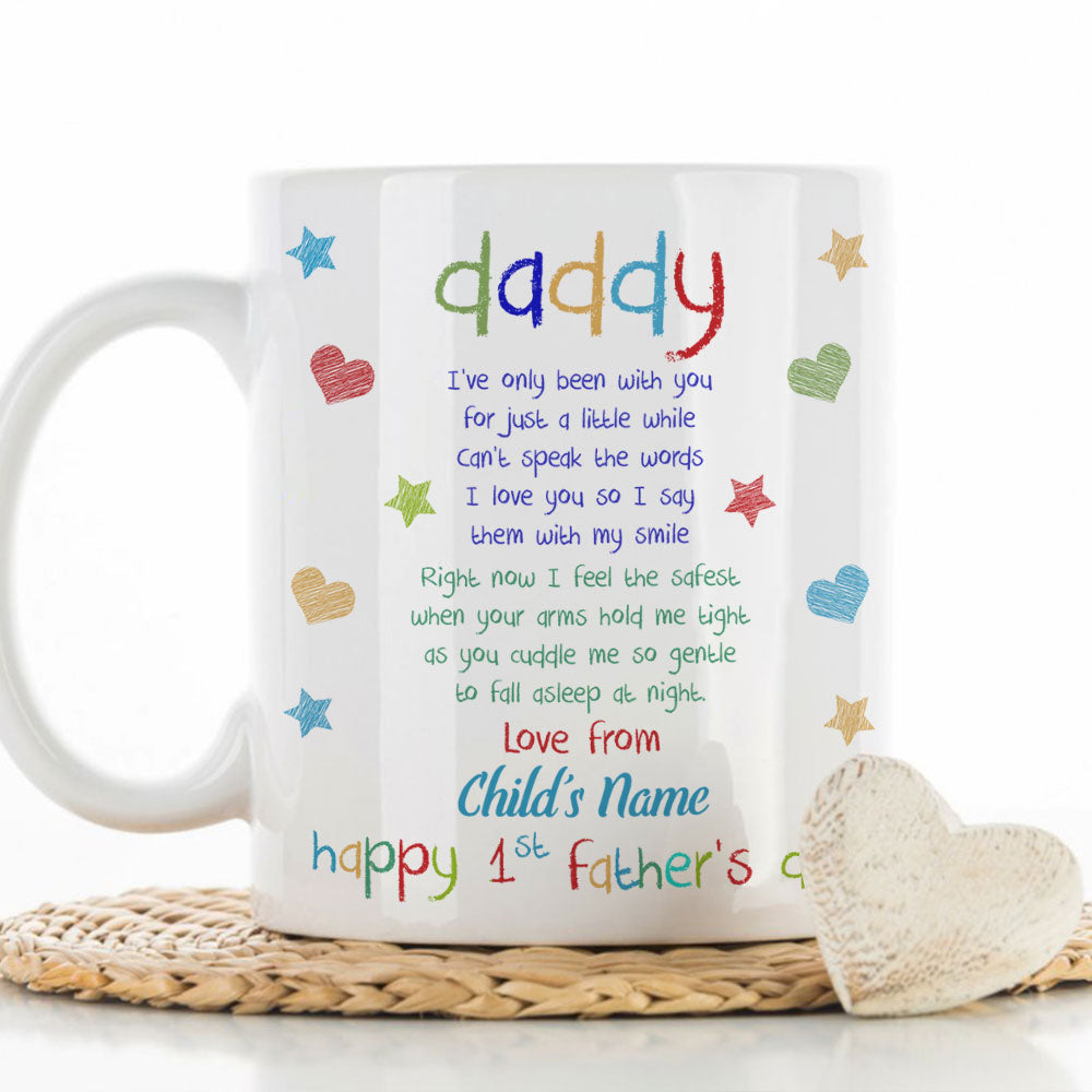 Daddy Hold Me - Personalized Custom Coffee Mug