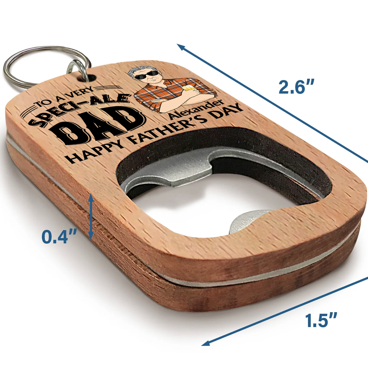 To A Very Speciale Dad - Personalized Custom Bottle Opener Keychain