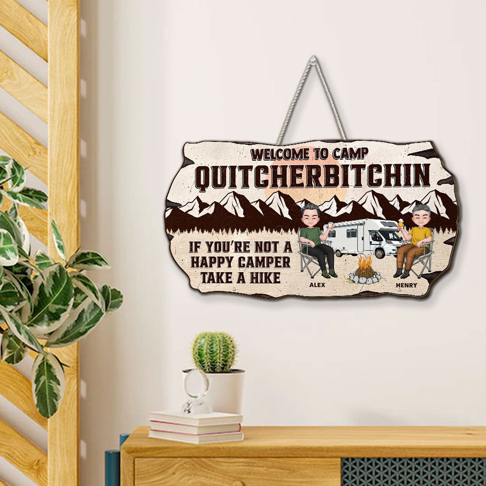 Welcome To Camp Quitcherbitchin - Personalized Custom Wood Sign