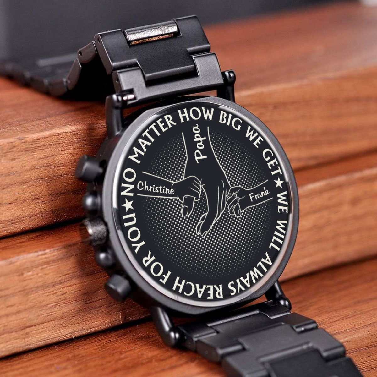 We Will Always Reach For You - Personalized Engraved Wooden Watches GQ026