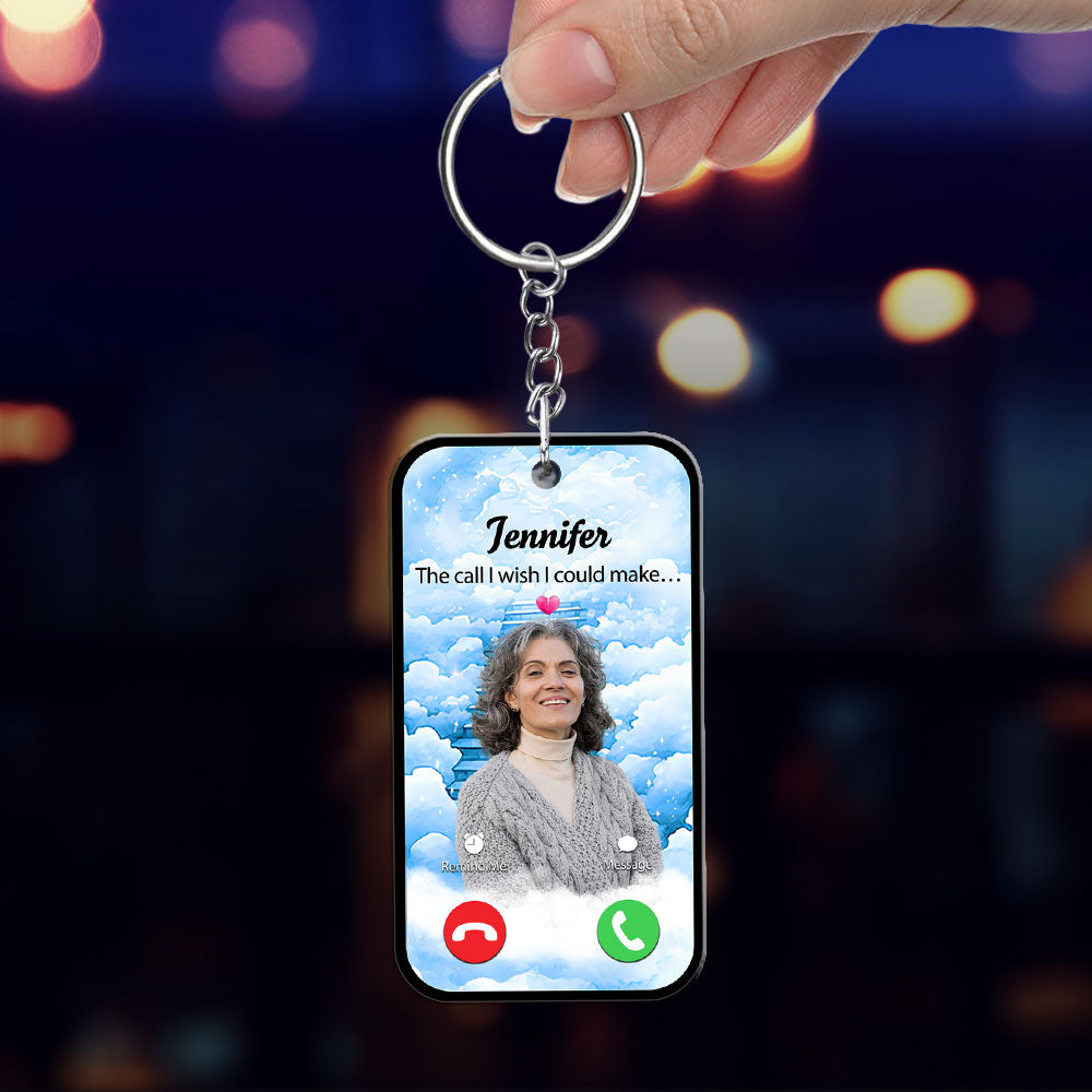 The Call I Wish I Could Take - Personalized Custom Acrylic Keychain