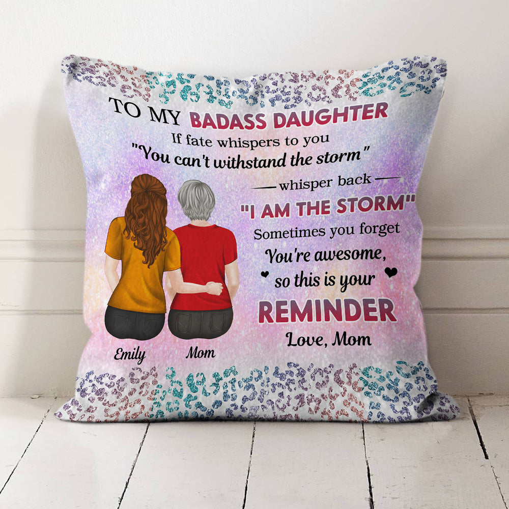 From Mom To Badass Daughter - Personalized Custom Pillow
