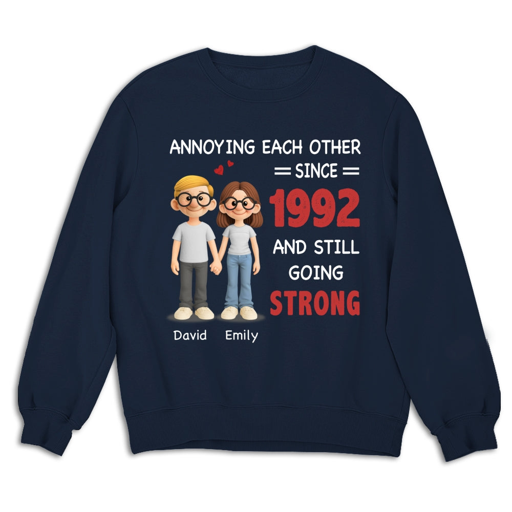 Annoying Each Other, Still Going Strong - Personalized Custom Shirt