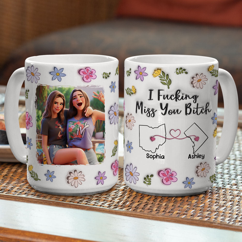 Bestie I Miss You - Personalized Custom 3D Inflated Effect Mug