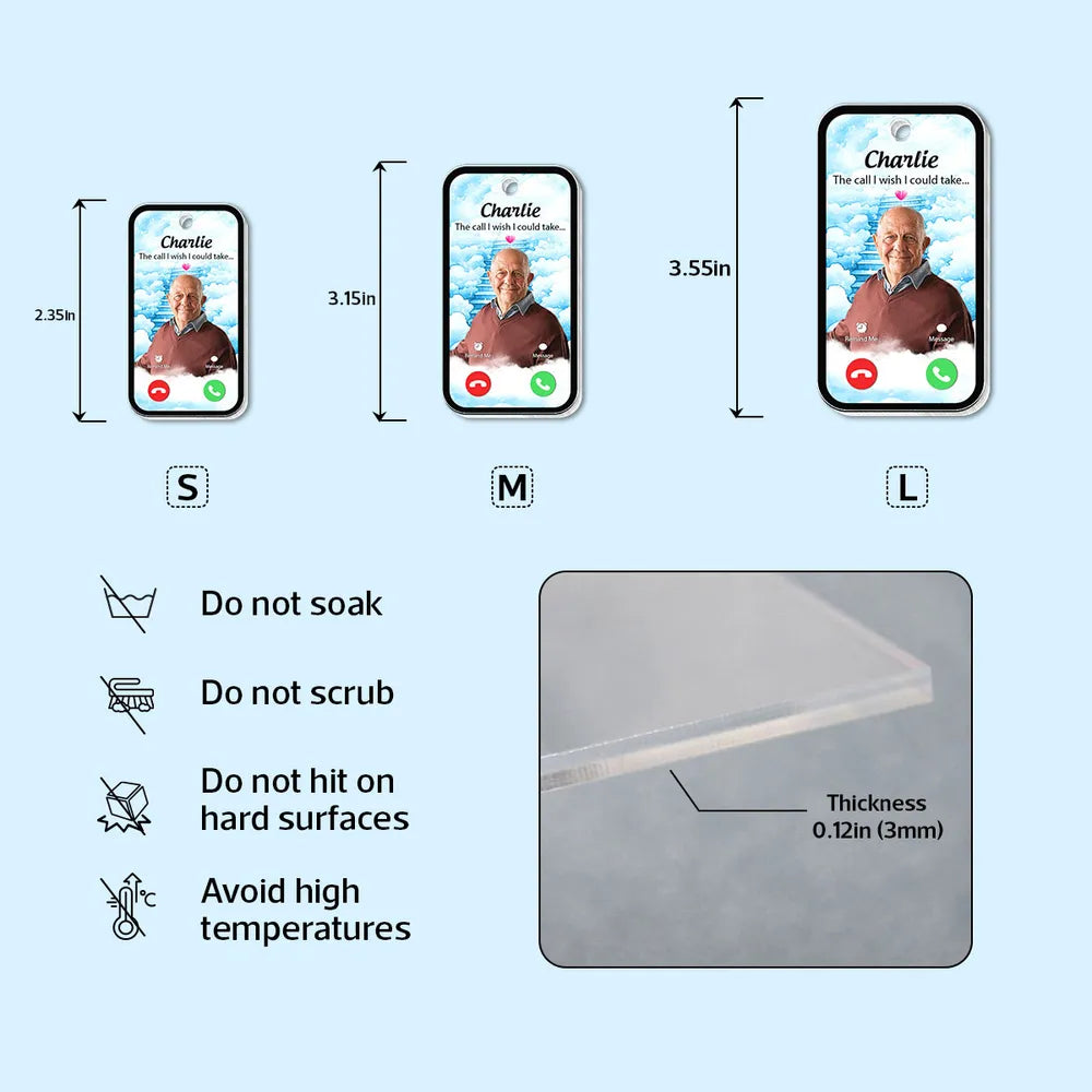 The Call I Wish I Could Take - Personalized Custom Acrylic Keychain