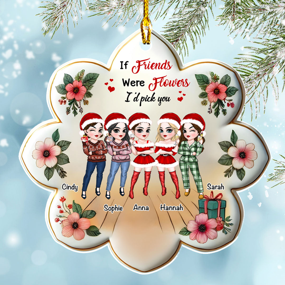 Friends Were Flowers - Personalized Custom Acrylic Ornament