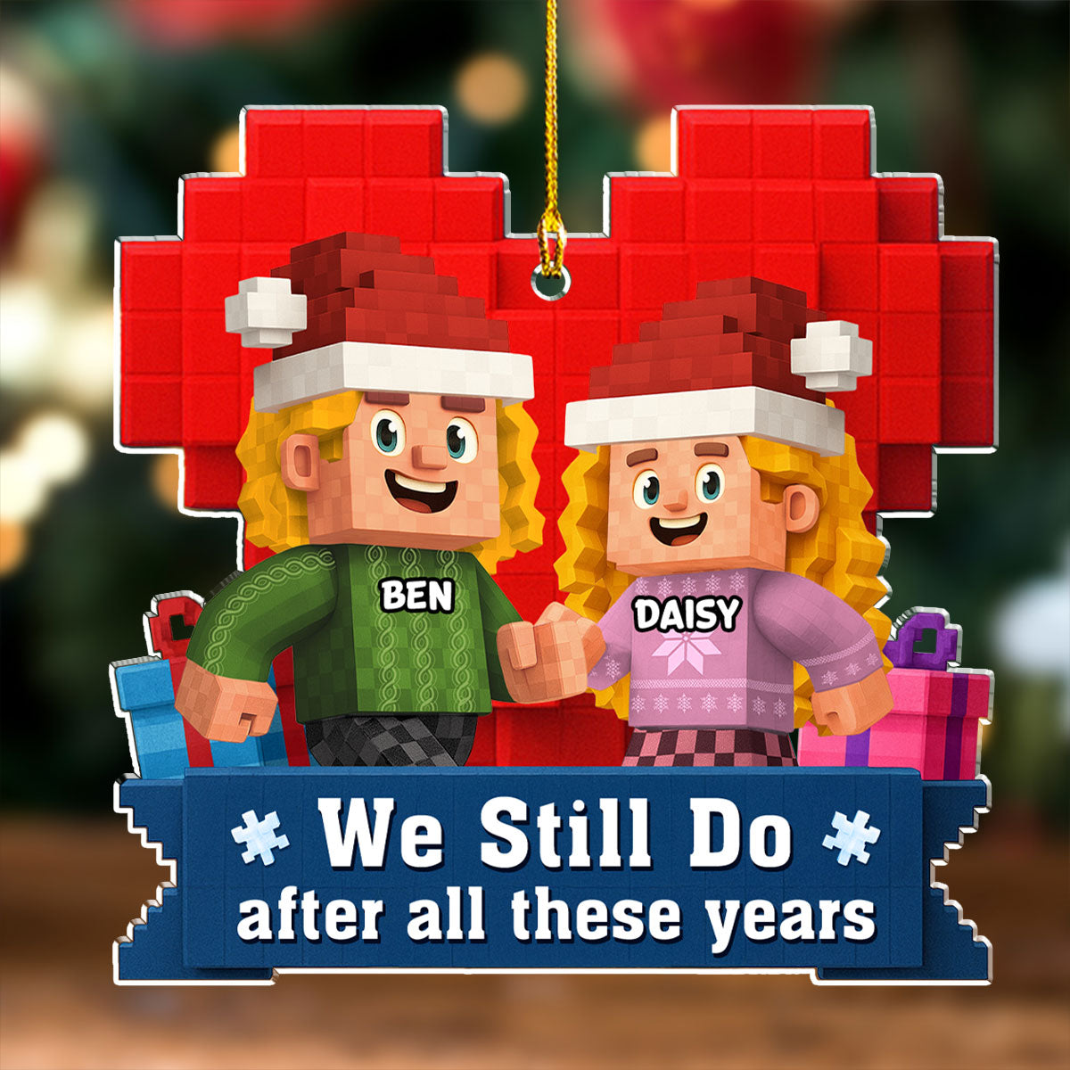 We Still Do - Personalized Custom Acrylic Ornament