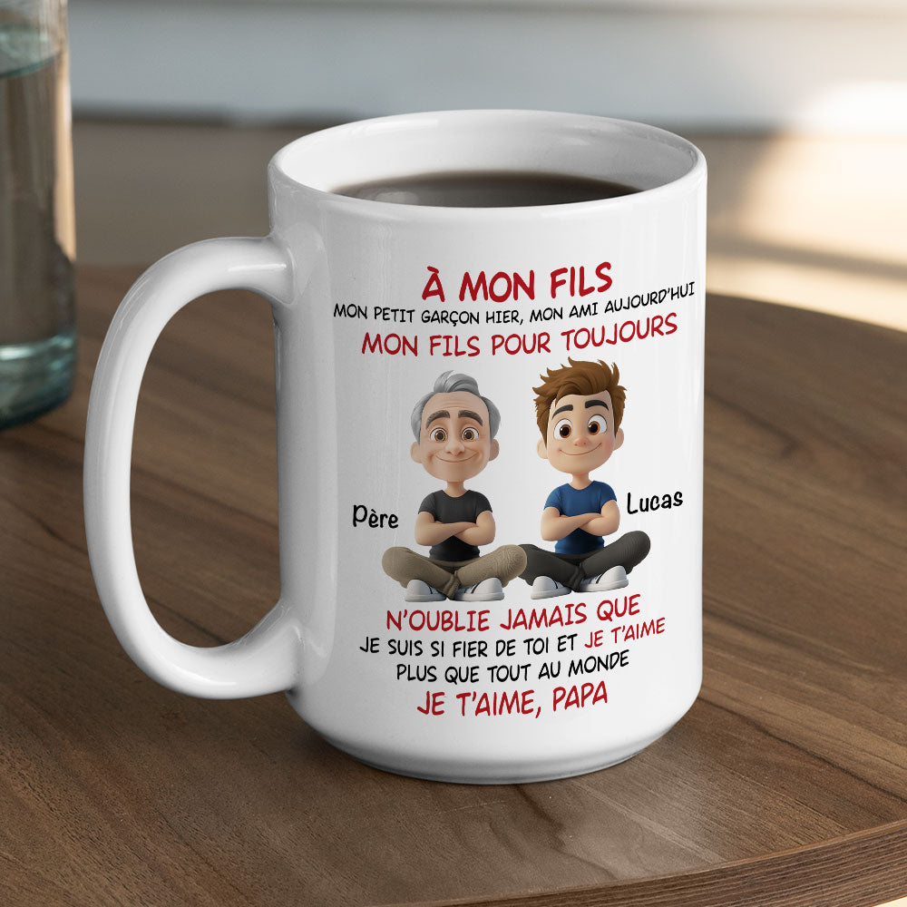 Mon Fils Pour Toujours - Mug Personnalisé