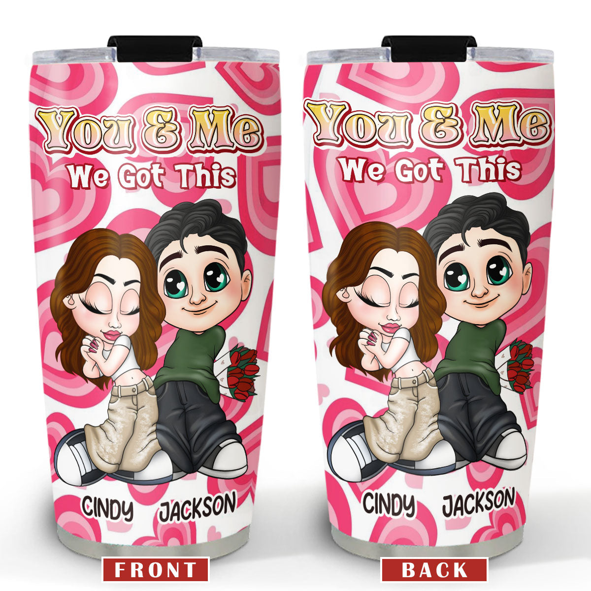 Me And You - Personalized Custom Tumbler