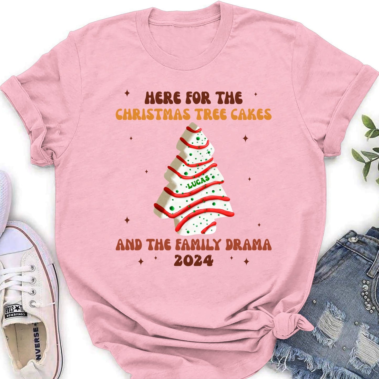 Christmas Tree Cakes And Family Drama - Personalized Custom Shirt