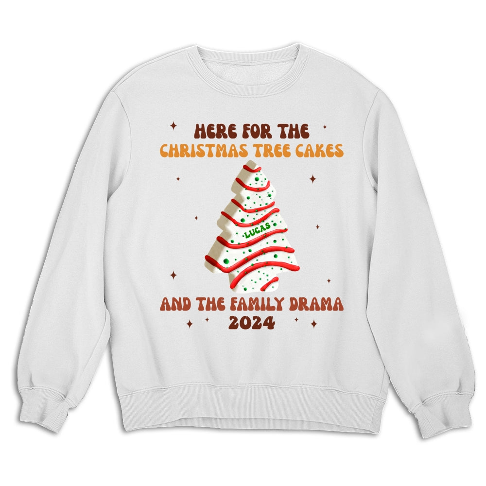 Christmas Tree Cakes And Family Drama - Personalized Custom Shirt