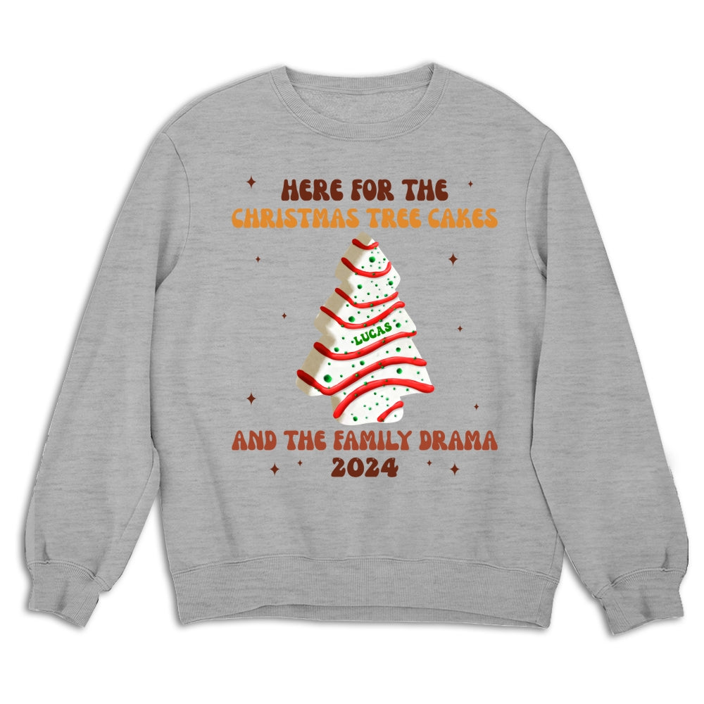 Christmas Tree Cakes And Family Drama - Personalized Custom Shirt
