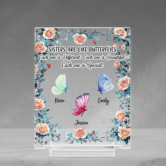 Sisters Make The Good Times Unforgettable - Personalized Custom Acrylic Plaque With Base
