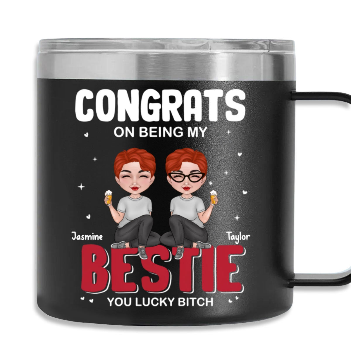 Congrats On Being My Bestie - Personalized Custom 14oz Stainless Steel Tumbler With Handle